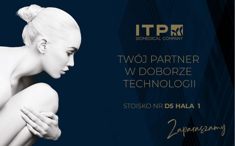  Spotkaj się z ITP S.A. na BEAUTY FORUM Polska!